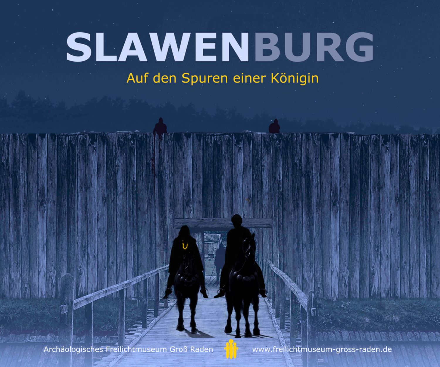 Titel der Sonderausstellung SLAWENBURG – Auf den Spuren einer Königin